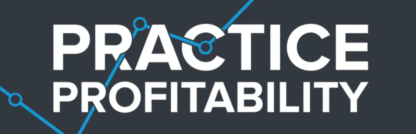 Smart Strategies to Rev Up Practice Profitability