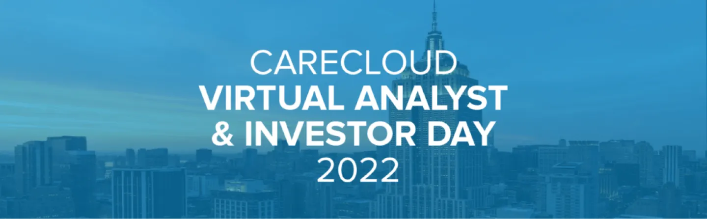 Recapping CareCloud Virtual Analyst and Investor Day