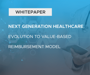 a whitepaper on the evolution to a value-based reimbursement model in healthcare.